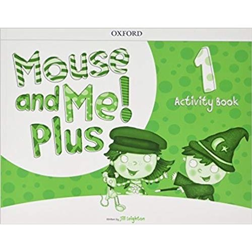 MOUSE AND ME PLUS 1 - ACTIVITY BOOK