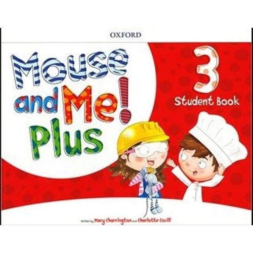 MOUSE AND ME PLUS 3 - STUDENT'S BOOK
