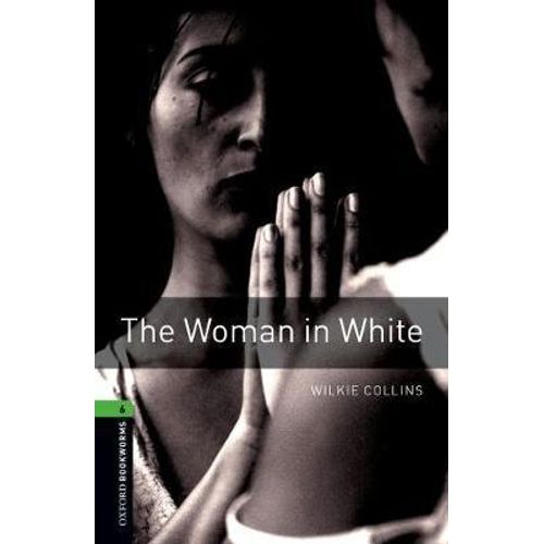 THE WOMAN IN WHITE - BOOKWORMS 6 + MP3 AUDIO (3TH.EDITION)
