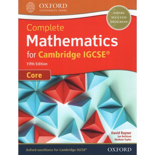 COMPLETE MATHEMATICS FOR CAMBRIDGE IGCSE CORE (5TH.ED.) STUD