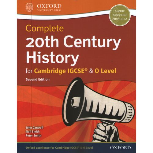 COMPLETE 20TH CENTURY HISTORY FOR CAMBRIDGE IGCSE & O LEVEL
