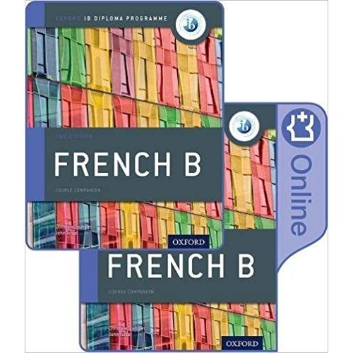 IB FRENCH B COURSE BOOK PACK - OXFORD IB DIPLOMA PROGRAMME