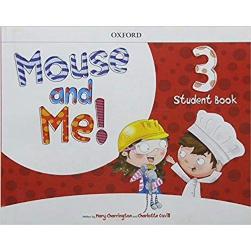 MOUSE AND ME 3 - STUDENT'S BOOK PACK (LINGOKIDS APP)