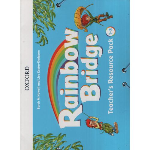 RAINBOW BRIDGE 1-3 - TEACHER'S RESOURCE PACK