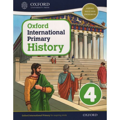 OXFORD INTERNATIONAL PRIMARY HISTORY 4 - STUDENT'S BOOK