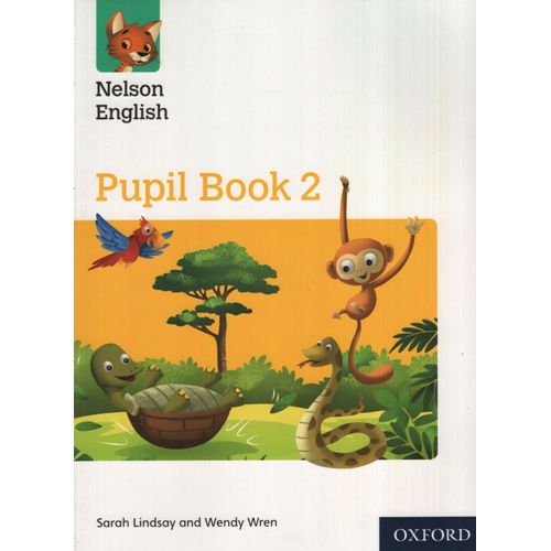 NEW NELSON ENGLISH 2 - PUPIL BOOK