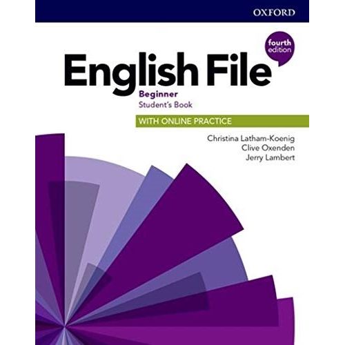 ENGLISH FILE BEGINNER (4TH.EDITION) - STUDENT'S BOOK + ONLIN