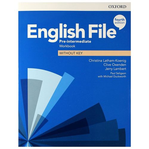 ENGLISH FILE PRE-INTERMEDIATE (4TH.EDITION) - WORKBOOK NO KE