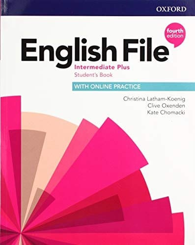 ENGLISH FILE INTERMEDIATE PLUS (4TH.EDITION) - STUDENT'S BOO