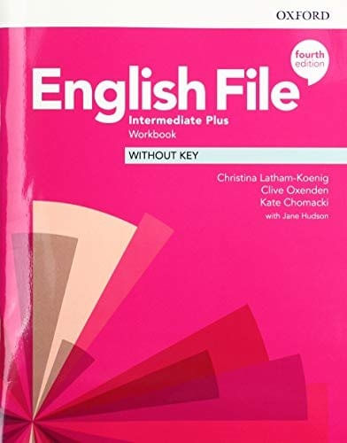 ENGLISH FILE INTERMEDIATE PLUS (4TH.EDITION) - WORKBOOK NO K