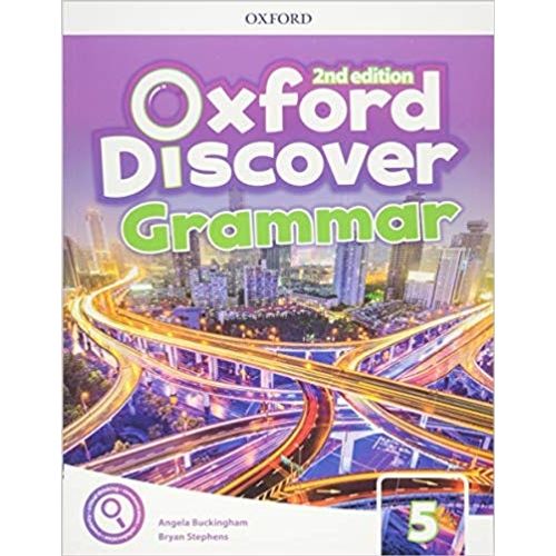 OXFORD DISCOVER GRAMMAR 5 (2ND.EDITION) - GRAMMAR BOOK OXFORD DISCOVER GRAMMAR 5 (2ND.EDITION) - GRAMMAR BOOK