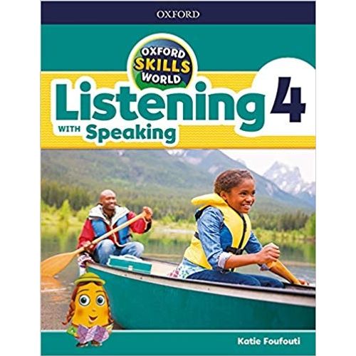 LISTENING WITH SPEAKING 4 OXFORD SKILLS WORLD - STUDENT'S BO