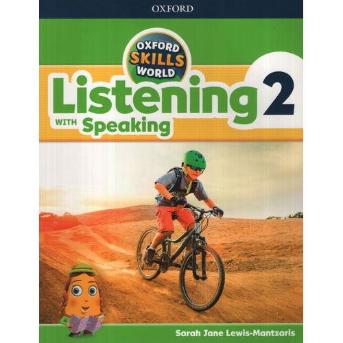 LISTENING WITH SPEAKING 2 OXFORD SKILLS WORLD - STUDENT'S BO