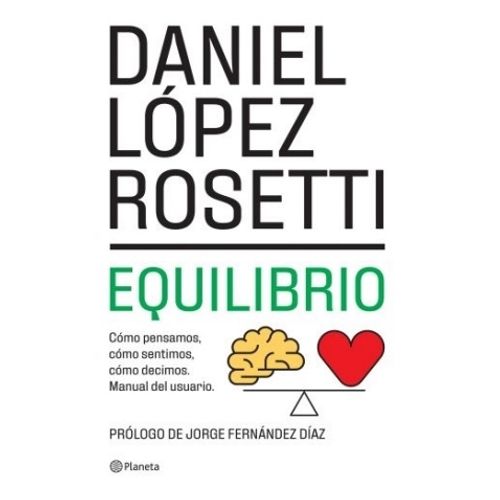 LIBRO EQUILIBRIO ( ED. 2022) - DANIEL LOPEZ ROSETTI