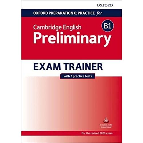 OXF.PREP.AND PRACTICE FOR CAMB.ENGLISH B1 PRELIMINARY EXAM T