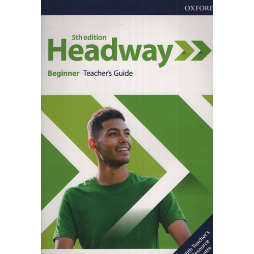 HEADWAY BEGINNER (5TH.EDITION) TEACHER'S GUIDE + RESOURCE CE