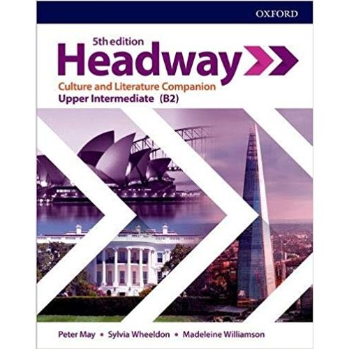 HEADWAY UPPER-INTERM. (5TH.EDITION) CULTURE AND LITERATURE C