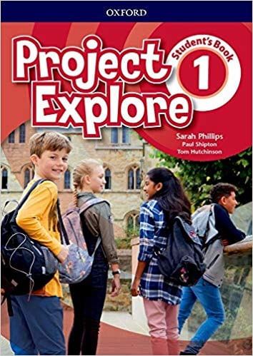 PROJECT EXPLORE 1 - STUDENT'S BOOK