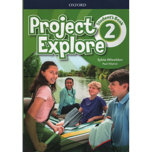 PROJECT EXPLORE 2 - STUDENT'S BOOK