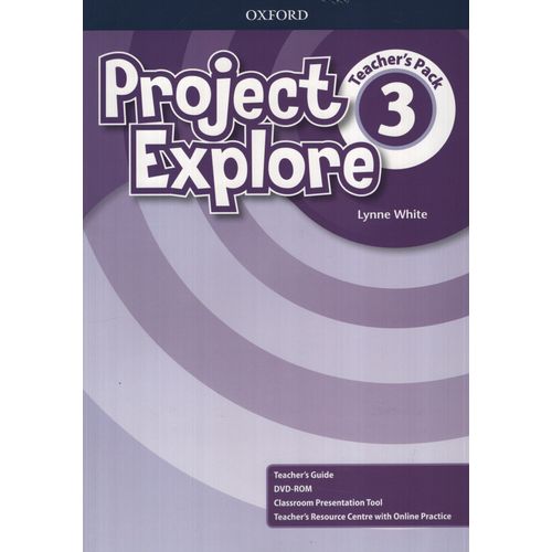 PROJECT EXPLORE 3 - TEACHER'S PACK