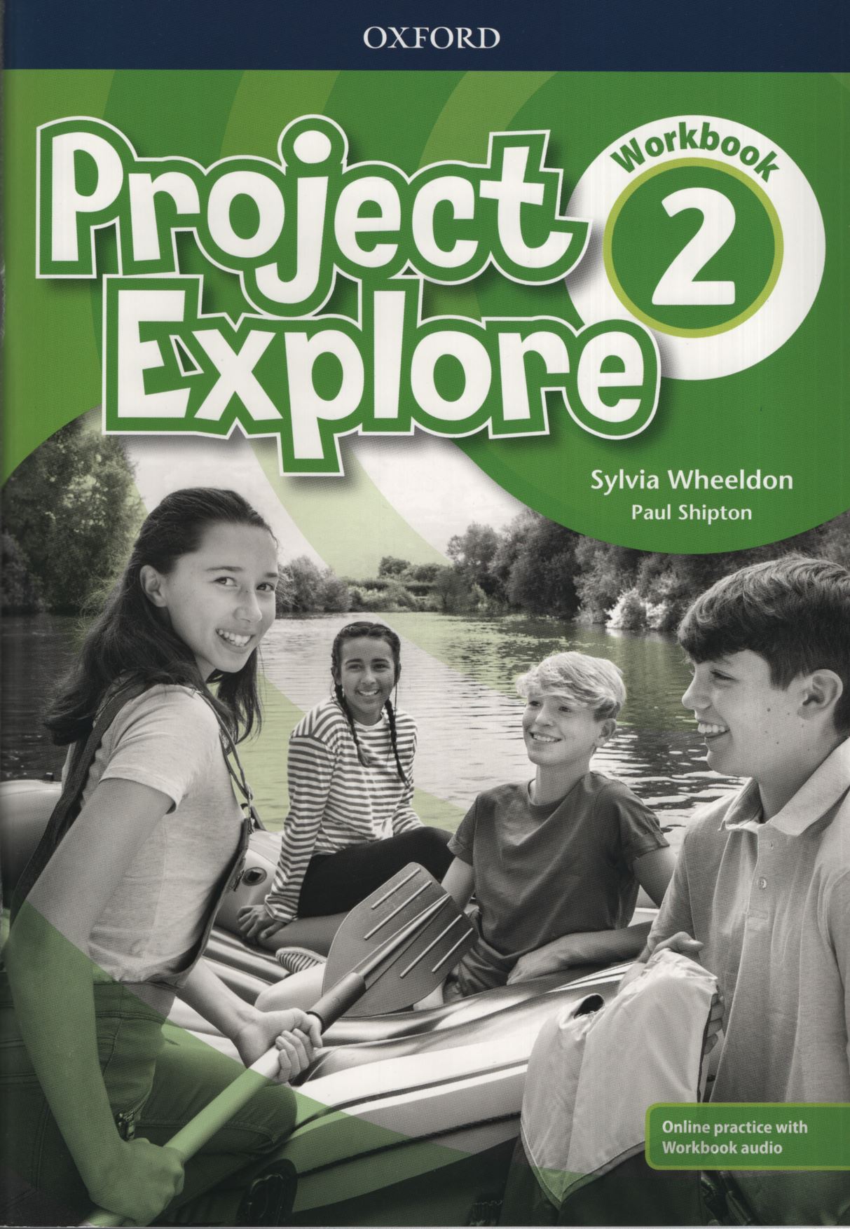 PROJECT EXPLORE 2 - WORKBOOK + ONLINE PRACTICE + ONLINE AUDI
