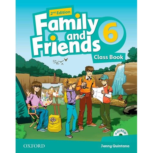 FAMILY AND FRIENDS 6 (2ND.EDITION) - CLASS BOOK FAMILY AND FRIENDS 6 (2ND.EDITION) - CLASS BOOK