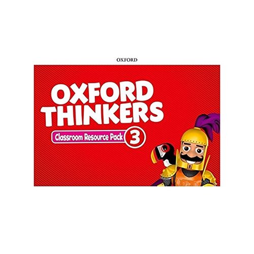 OXFORD THINKERS 3 - CLASSROOM RESOURCE PACK