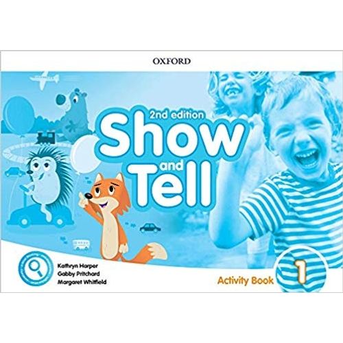 SHOW AND TELL 1 (2ND.EDITION) - ACTIVITY BOOK