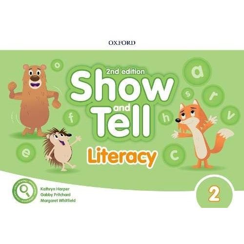 SHOW AND TELL 2 (2ND.EDITION) - LITERACY