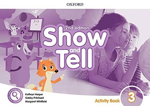 SHOW AND TELL 3 (2ND.EDITION) - ACTIVITY BOOK