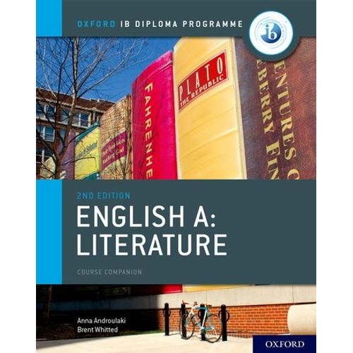 IB ENGLISH A: LITERATURE - STUDENT'S BOOK