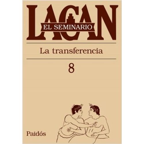SEMINARIO VOL.8: LA TRANSFERENCIA
