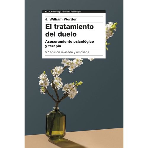 EL TRATAMIENTO DEL DUELO - J.WILLIAM WORDEN