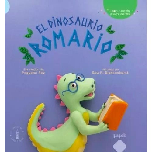 EL DINOSAURIO ROMARIO - BEA R. BLANKENHORST