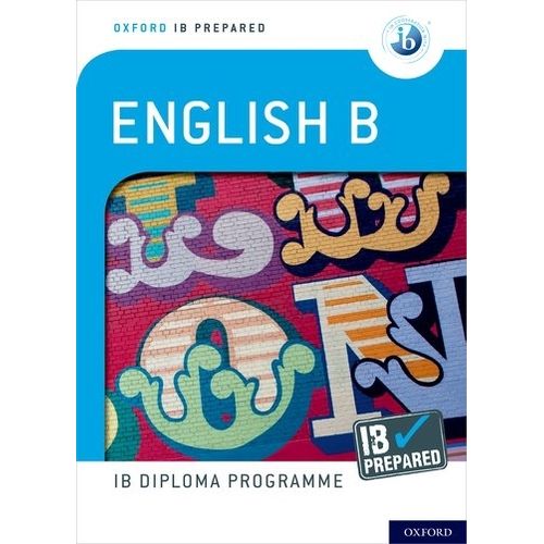 IB DIPLOMA ENGLISH B PREPARED - BOOK
