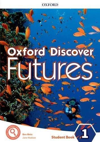 OXFORD DISCOVER FUTURES 1 STUDENT'S BOOK