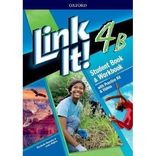 LINK IT! 4 B - STUDENT BOOK + WORKBOOK + PRACTICE KIT