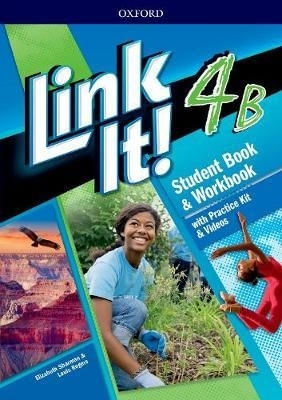 LINK IT! 4 B - STUDENT BOOK + WORKBOOK + PRACTICE KIT
