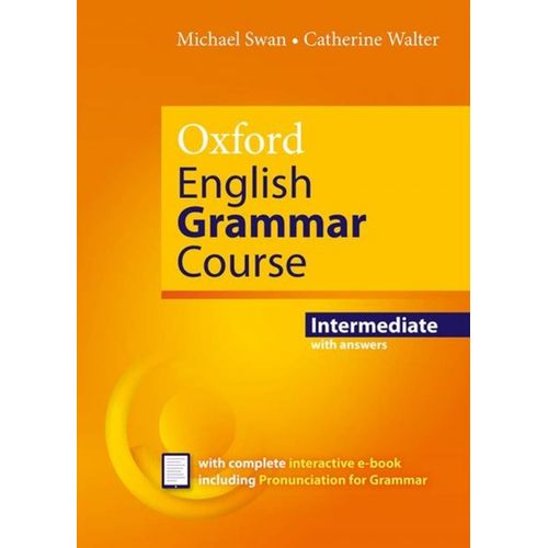 OXFORD ENGLISH GRAMMAR COURSE INTERMEDIATE - STUDENT'S BOOK