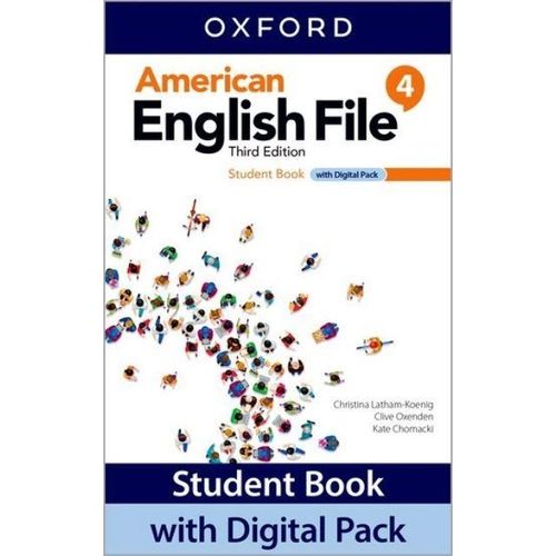 AMERICAN ENGLISH FILE 4 3/ED.- STUDENT'S BOOK + DIGITAL PACK