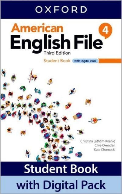 AMERICAN ENGLISH FILE 4 3/ED.- STUDENT'S BOOK + DIGITAL PACK