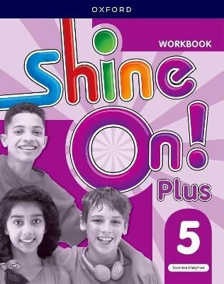 SHINE ON PLUS 5 - WORKBOOK