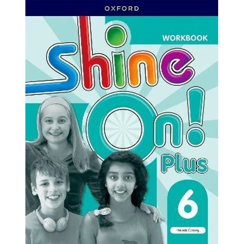 SHINE ON PLUS 6 - WORKBOOK
