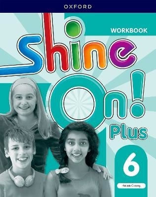 SHINE ON PLUS 6 - WORKBOOK