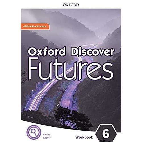 OXFORD DISCOVER FUTURES 6 - WORKBOOK + ONLINE PRACTICE PACK