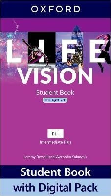 LIFE VISION INTERMEDIATE PLUS - STUDENT'S BOOK WITH DIGITAL