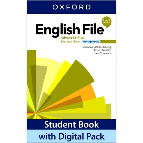ENGLISH FILE ADVANCED PLUS 4/ED.- STUDENT'S BOOK WITH DIGITA