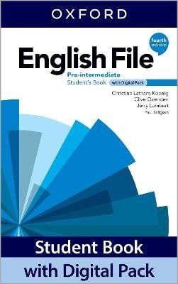 ENGLISH FILE PRE-INTERMEDIATE 4/ED.- STUDENT'S BOOK WITH DIG