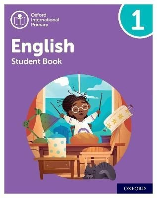 OXFORD INTERNATIONAL PRIMARY ENGLISH 1 - STUDENT'S BOOK