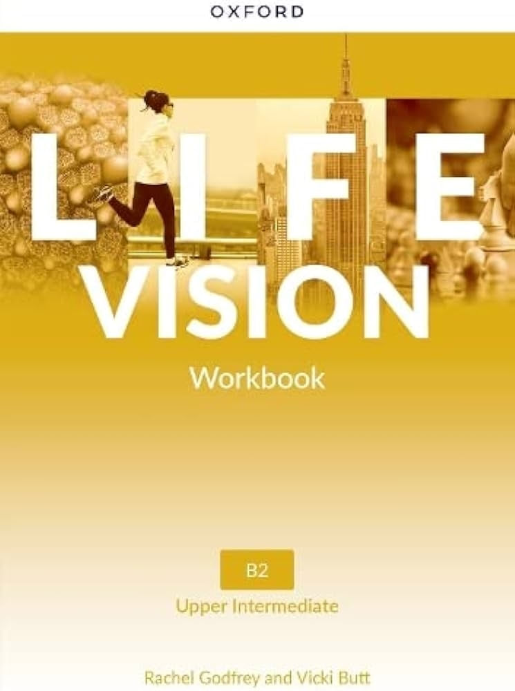LIFE VISION UPPER-INTERMEDIATE - WORKBOOK